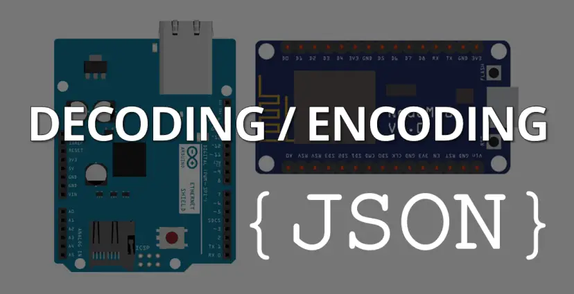 Decodificación y codificación JSON con Arduino o ESP8266